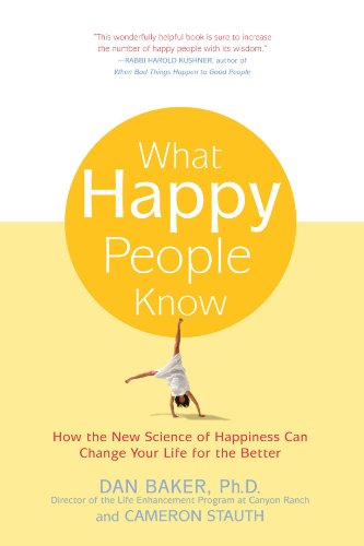 What Happy People Know